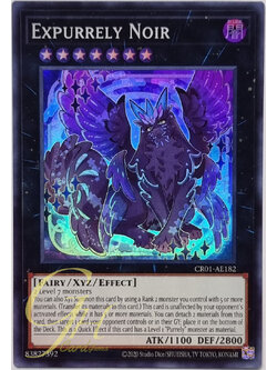 Yugioh [CR01-AE182] Expurrely Noir (Super Rare)