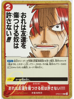 One Piece Card Game [OP09-019] Nobody Hurts a Friend of Mine!!!! (Common)