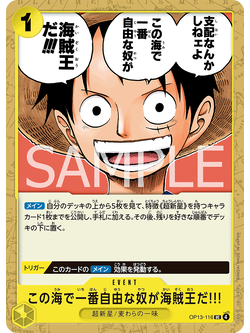 One Piece Card Game [OP13-116] The one who is the most free is the Pirate King! Yellow Event (Uncommon)