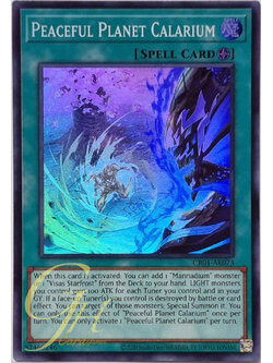 Yugioh [CR01-AE073] Peaceful Planet Calarium (Super Rare)