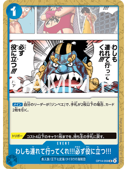 One Piece Card Game [OP14-059] Please Take Me with You!! I Can Be of Great Help to You!! (Uncommon)