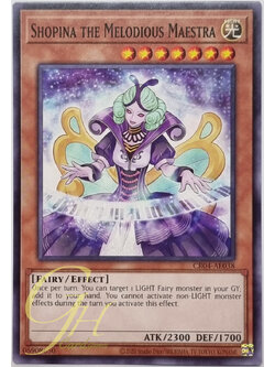Yugioh [CR04-AE038] Shopina the Melodious Maestra (Common)