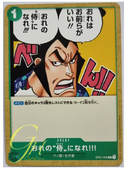 One Piece Card Game [OP01-055] You Can Be My Samurai!! (Common)
