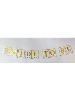 ป้ายสละโสด /Bride to Be Letter Banner