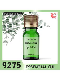 🍒9275 น้ำมันหอมระเหย กลิ่น ยูคาลิปตัส EUCALYPTUS ESSENTIAL OIL