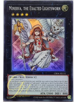 Yugioh [CR04-AE111] Minerva, the Exalted Lightsworn (Super Rare)
