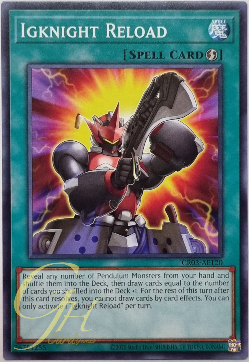 Yugioh [CR03-AE120] Igknight Reload (Common)