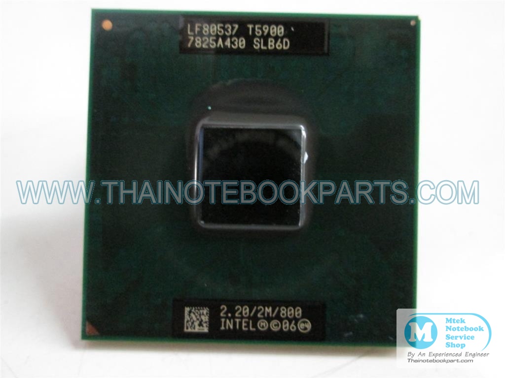 MT04462 ซีพียู CPU Intel Core 2 Duo T5900 ความเร็ว 2.2GHz, L2 2MB, Bus 800Hz, Socket P - LF80537 SLB6D (มือสอง) 2