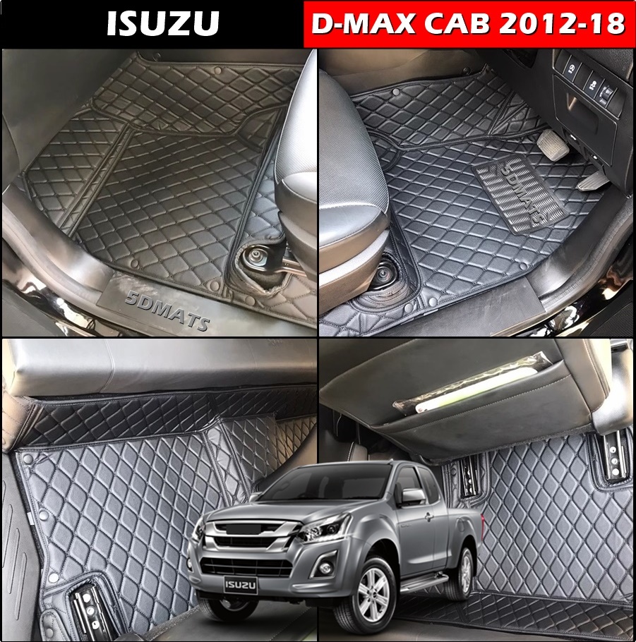 พรมปูพื้นรถยนต์ 6D ISUZU D-MAX CAB 2012-18 พรมหนัง6D เกรดA 12มิล เต็มคัน 3ชิ้น