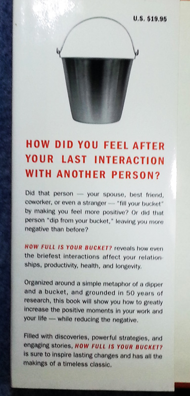 หนังสือ How Full is Your Bucket - Positive Strategies for Work and Life - Tom Rath and Donald O Clifton