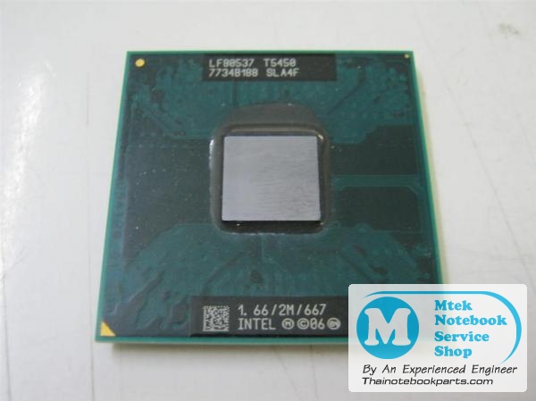 MT02323 ซีพียู CPU Intel Core 2 Duo T5450 ความเร็ว 1.66GHz, L2 2 MB, Bus 667MHz, Socket 478 - LF80537, T5450, SLA4F (มือสอง) 2