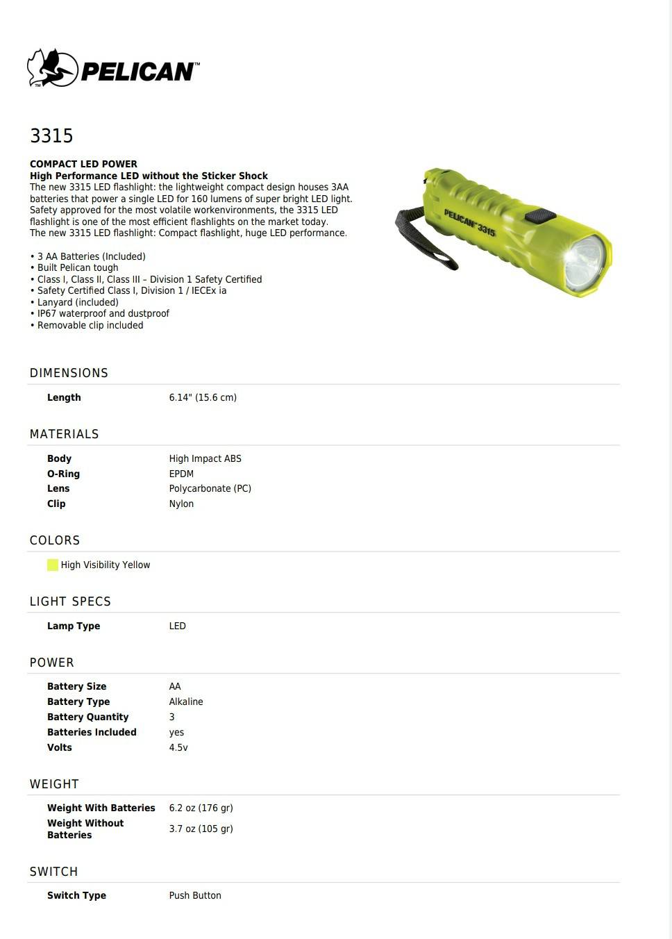 Pelican #3315 LED Flashlight ไฟฉายกันระเบิด ความสว่างสูงสุด :160 ลูเมน ลำแสงสีขาว