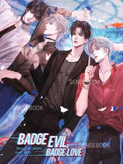 Badge evil, Badge love