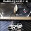 พรมปูพื้นรถยนต์ 6D MAZDA CX-5 (2013-16) พรม6D QX สวยงาม รวมแผ่นท้าย ปิดเบาะ เต็มคัน 7ชิ้น